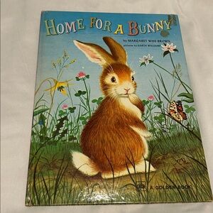 2/$12 3/$18 Home for a bunny by Margaret Wise Brown, big golden book